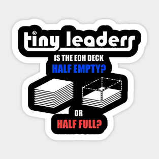 Half Empty or Half Full? Sticker